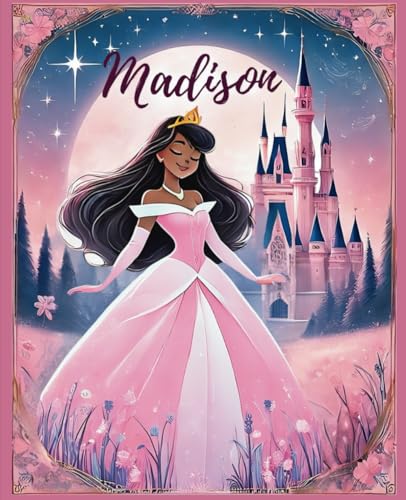 Princess Aurora Dream Journal: Personalized Composition Book for Madison